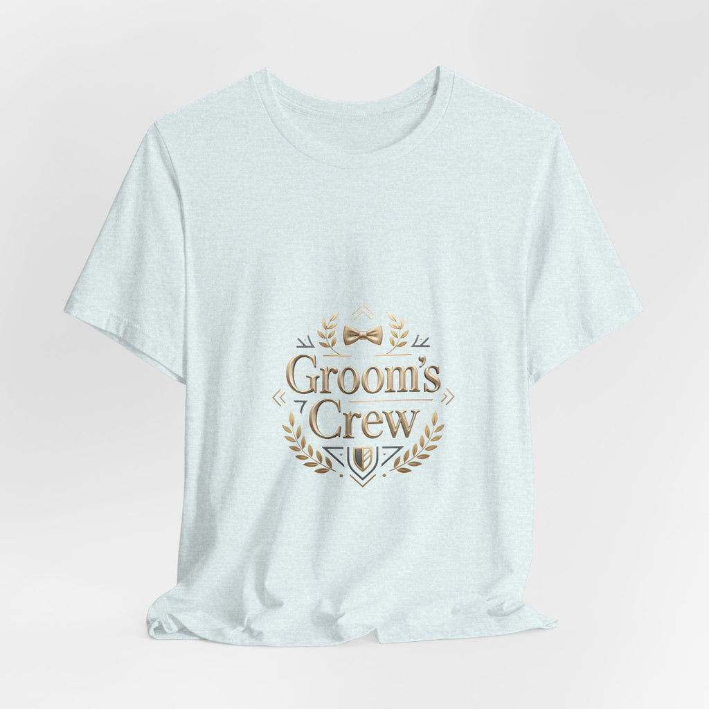 Groom's Crew T‑Shirt — Wedding Party Bachelor Tee T-shirt